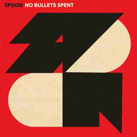 دانلود آهنگ Spoon بنام No Bullets Spent